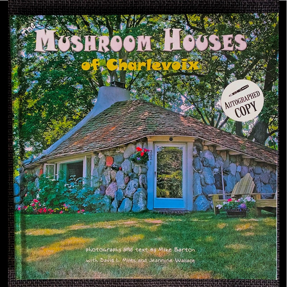 The Mushroom Houses of Charlevoix - book